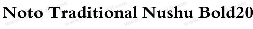 Noto Traditional Nushu Bold2000字体转换